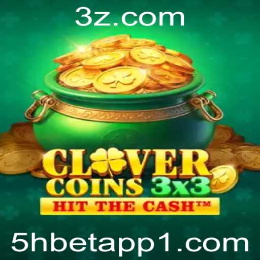 Descubra o Inovador Jogo Clovercoin3x3 e a Plataforma 5hbet